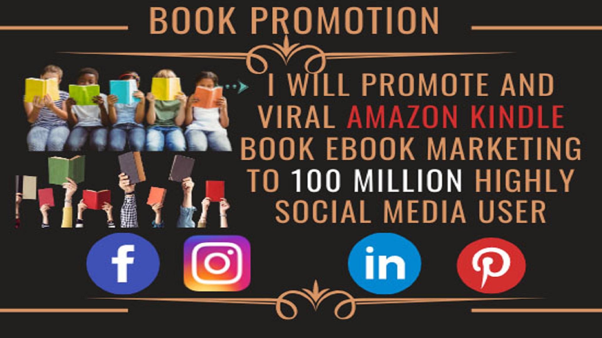 I Will Promote And Viral Amazon Kindle Book Ebook Marketing