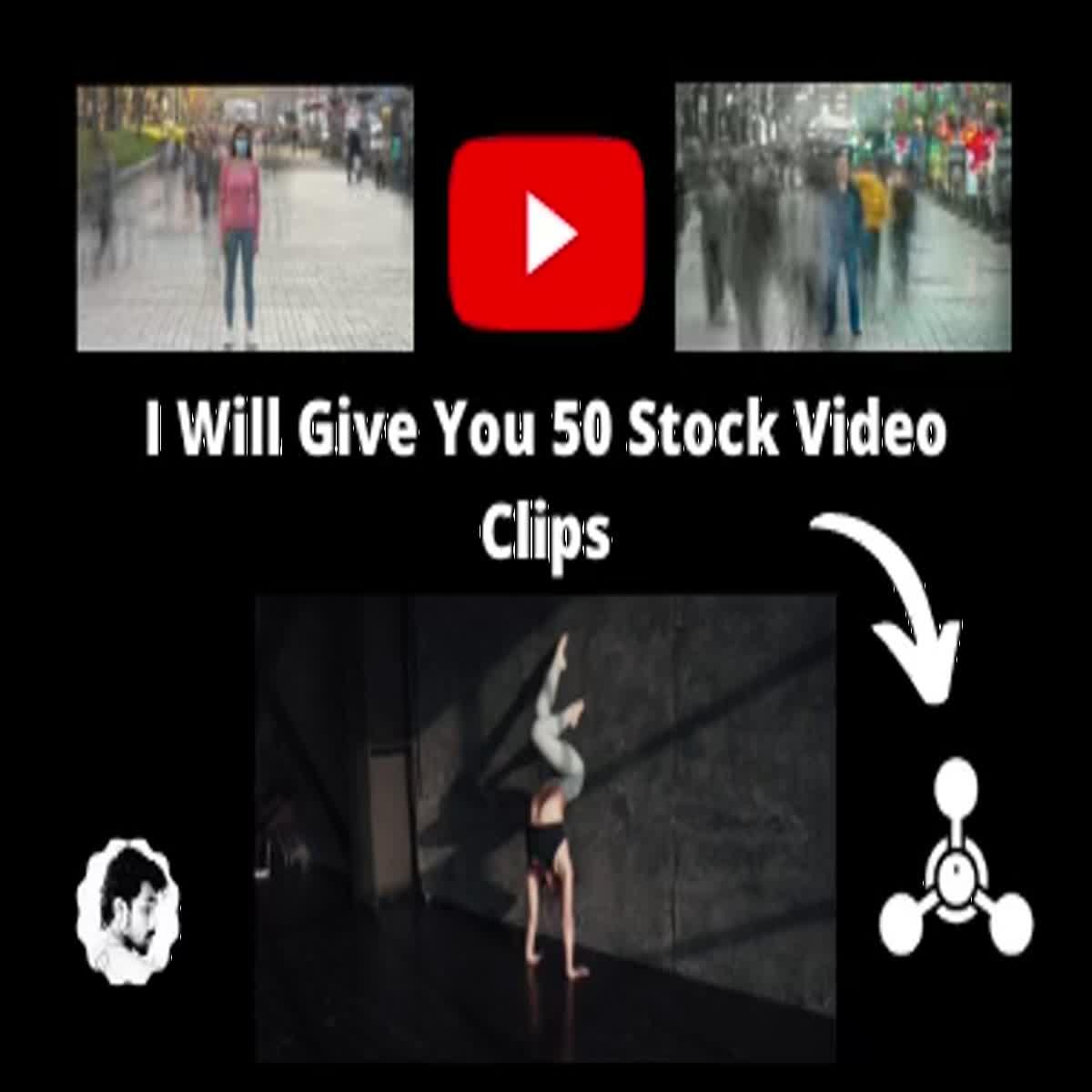 I will give you 50 stock video footages for your project