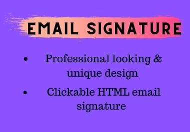  I will provide an amazing HTML clickable email signature 