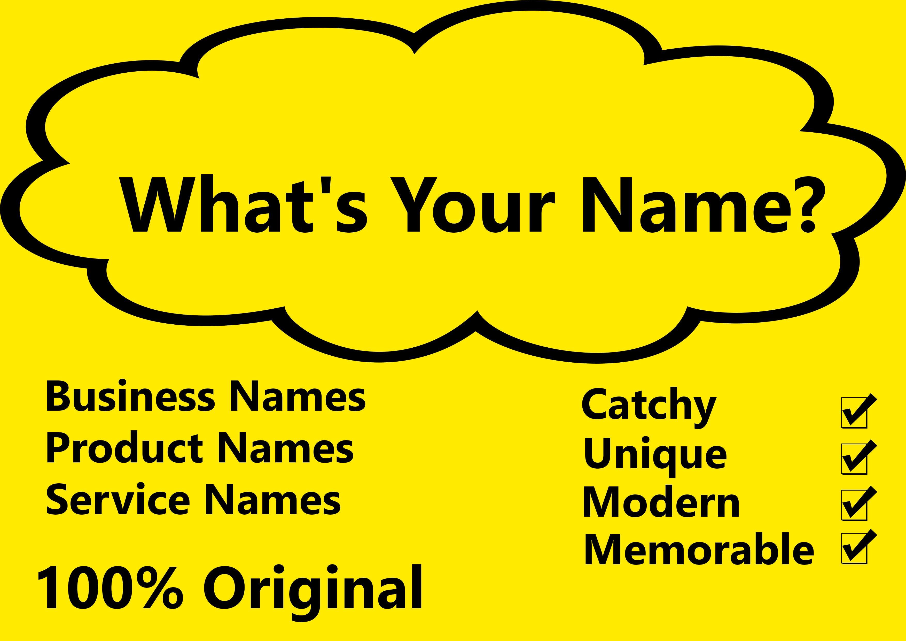 I will create 10 catchy and unique names for your brand, product or service