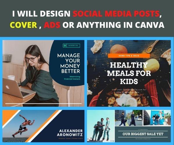 I will design social media posts, cover , ads in canva