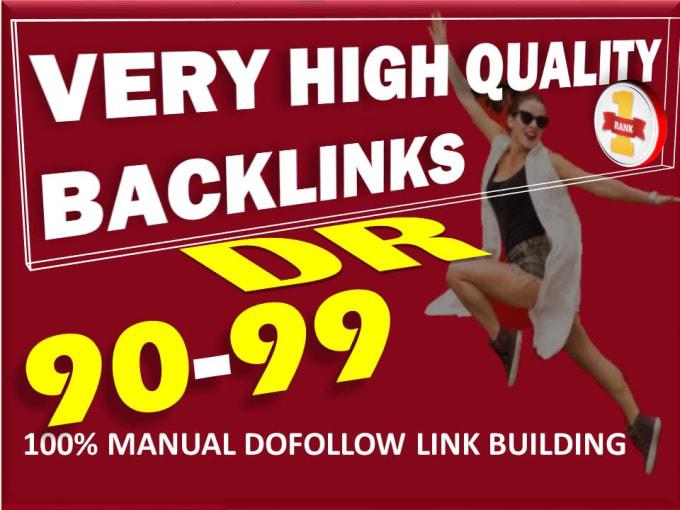 I will manually create 100 DR 90 to 99 High Quality Dofollow Backlinks link building for seo service