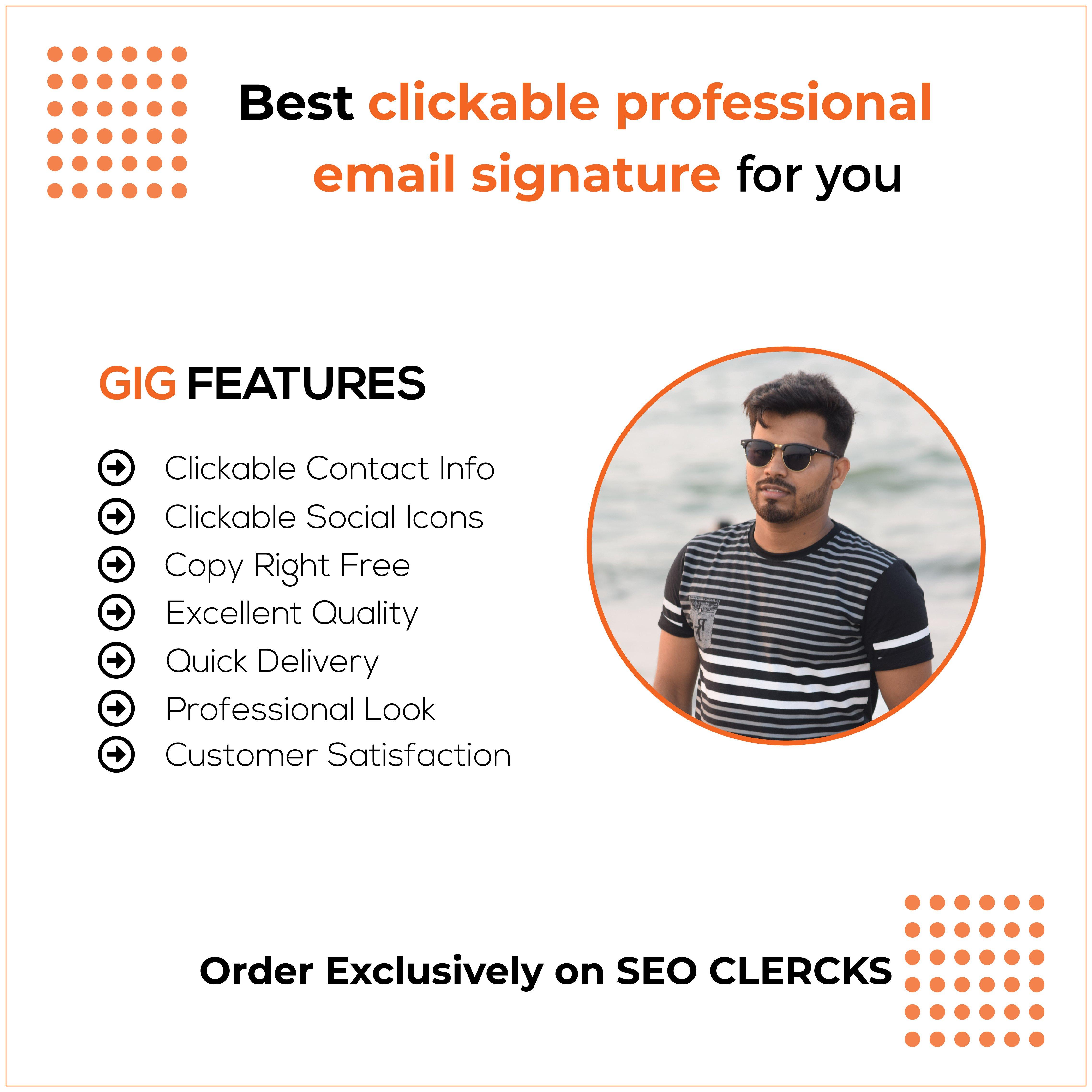 I will make best clickable professional email signature for you