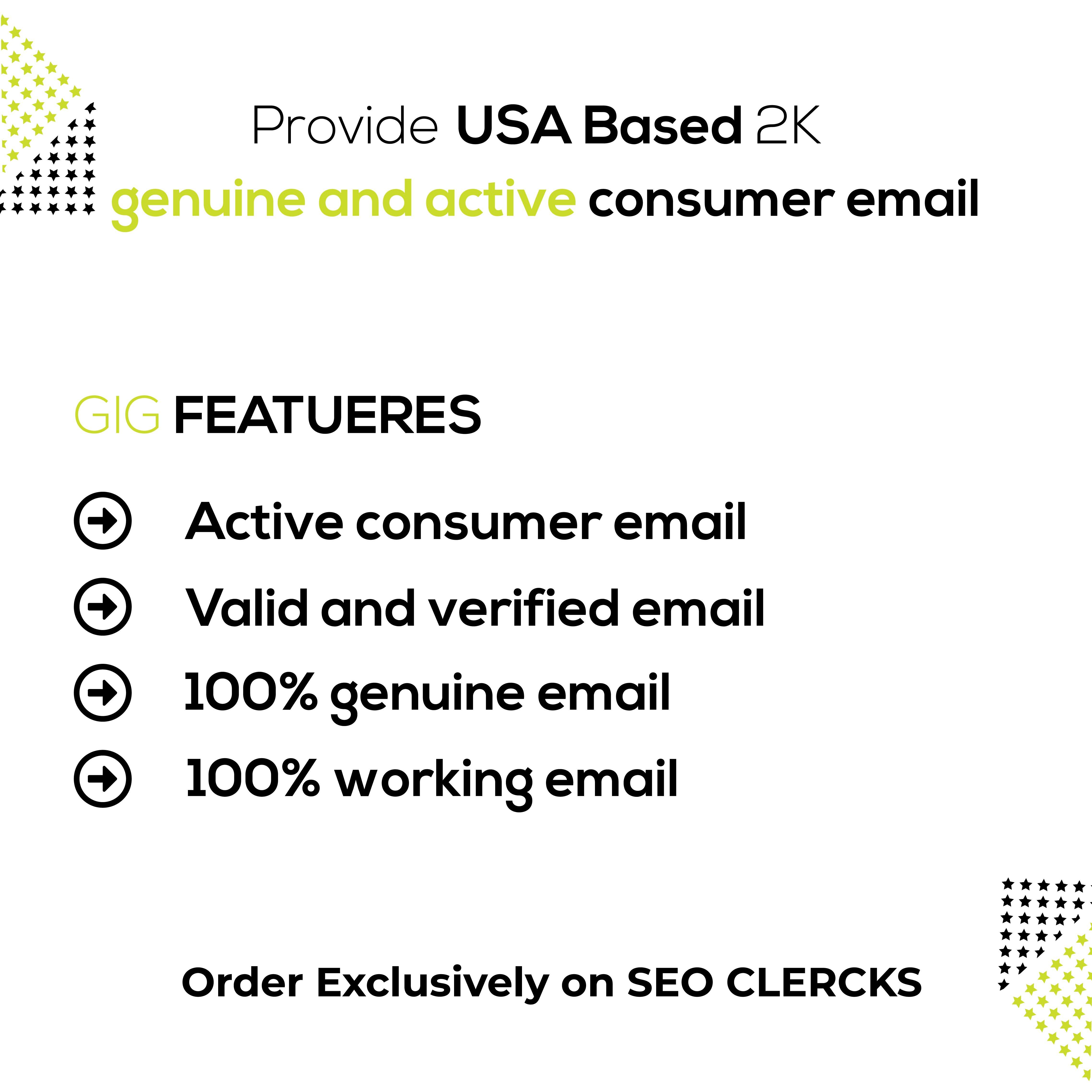 I will provide 2K USA based genuine and active consumer email