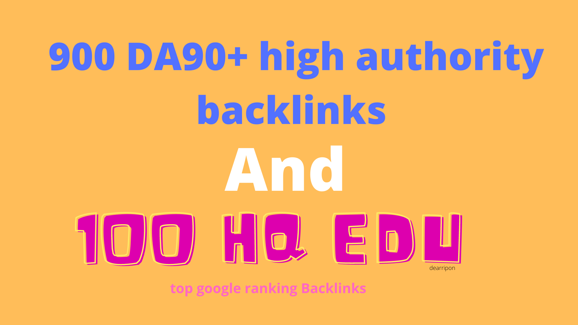 provide lower price high authority 900 DA 90+and 100 Edu Gov exclusive Backlinks fast ranking