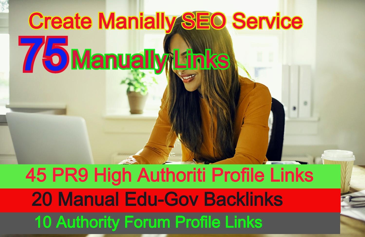 I Will Create 75 Manually Links From 45 PR9 + 20 Manually Edu-Gov Profile 10 Forum Profile links 