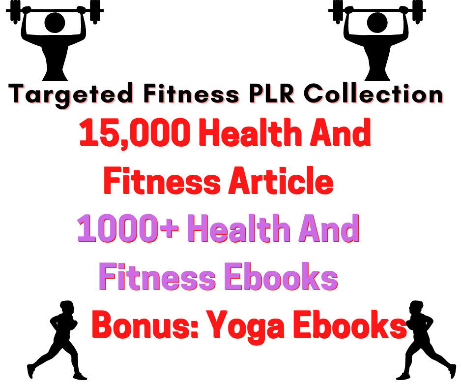 I will give you 15,000+ Fitness And Health Articles, Ebooks, Diet Plans, Recipes, Yoga Ebooks