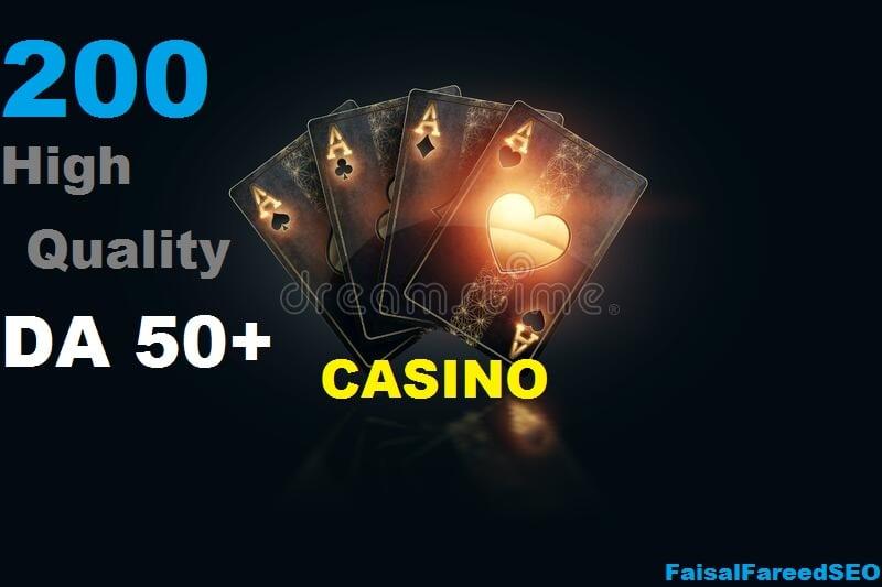 Get 200 DA 60-50+ High quality gambling,poker,Judi related sites.