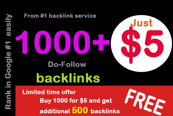 Provide more than 1000 Do Follow backlinks best for your seo