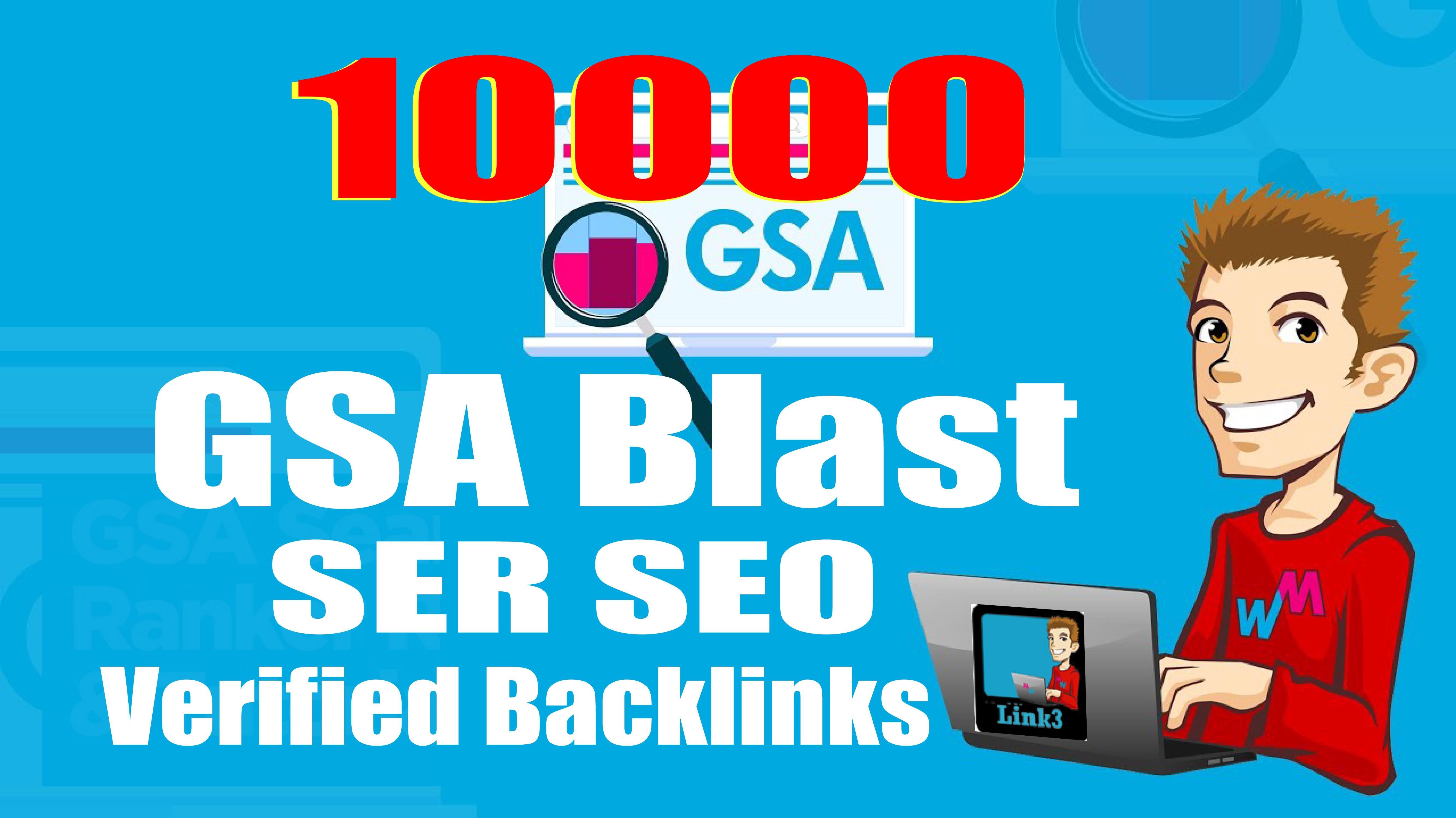 GSA Blast GSA SER To Create 10,000 Verified Backlinks
