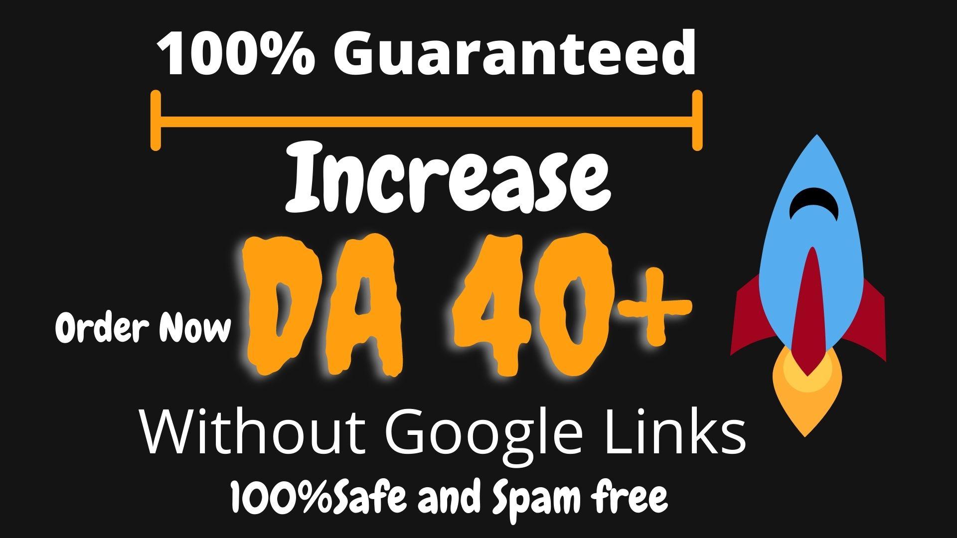 I Will Increase Your DA 40 without 301 