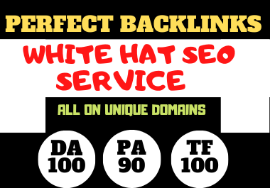  Build 500 unique domain SEO backlinks on DA100 TF100 sites