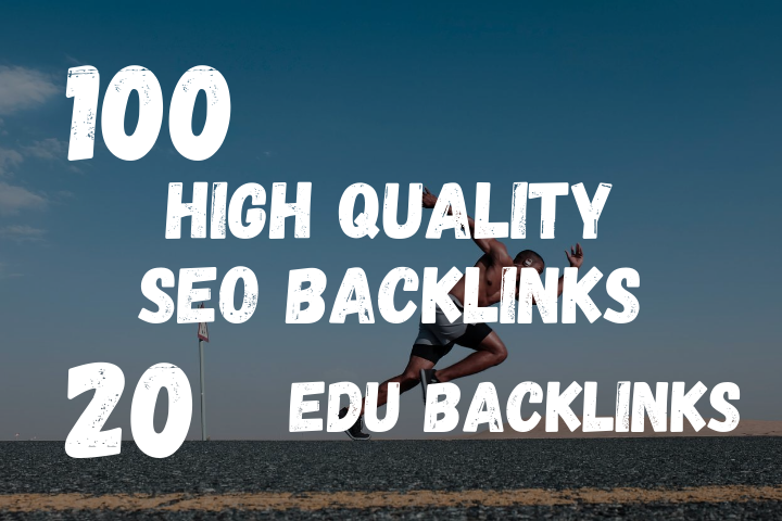 do 100 high da and 20 edu backlinks for your website