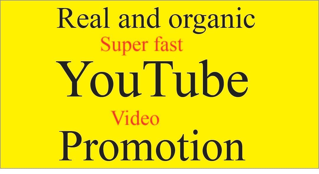 Get super Fast Organic YouTube video promotion