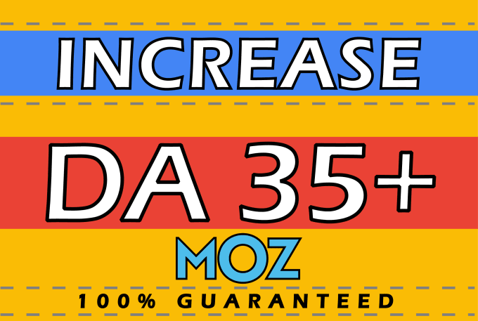 I will increase your domain authority to da 35 in 25 days