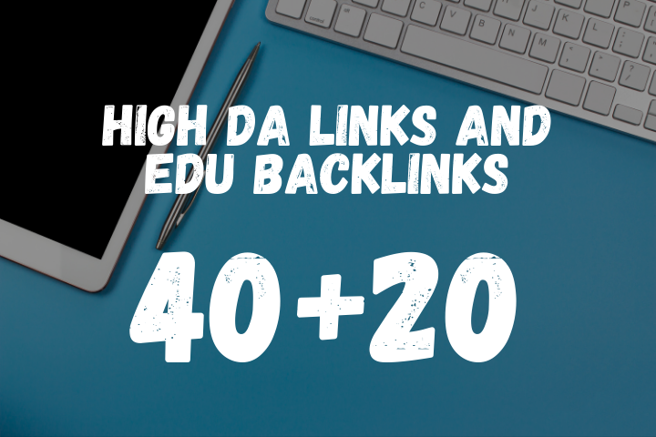 40 Pr9 and 20 EDU High DA Backlinks 