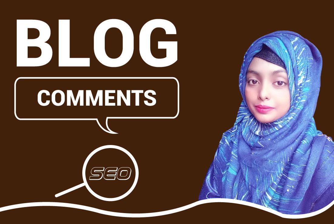 I will Do 100 High Quality Dofollow Blog Comments Backlinks