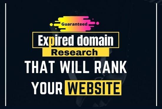 Provide expired domain research that will rank