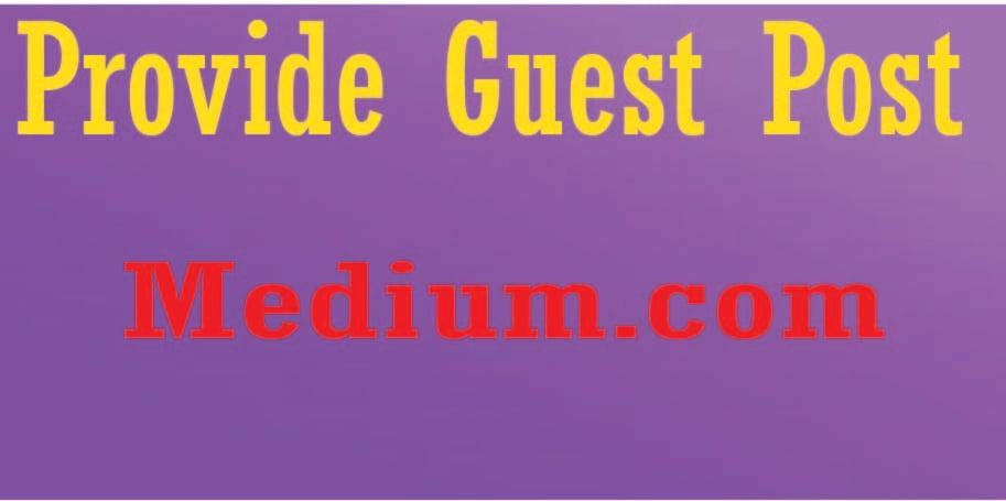 Write and published guest post on Medium indexable Backlinks