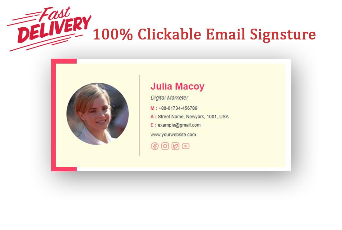 I will make a clickable HTML email signature