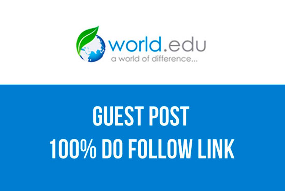 Publish A Guest Post On World EDU Blog - World. edu