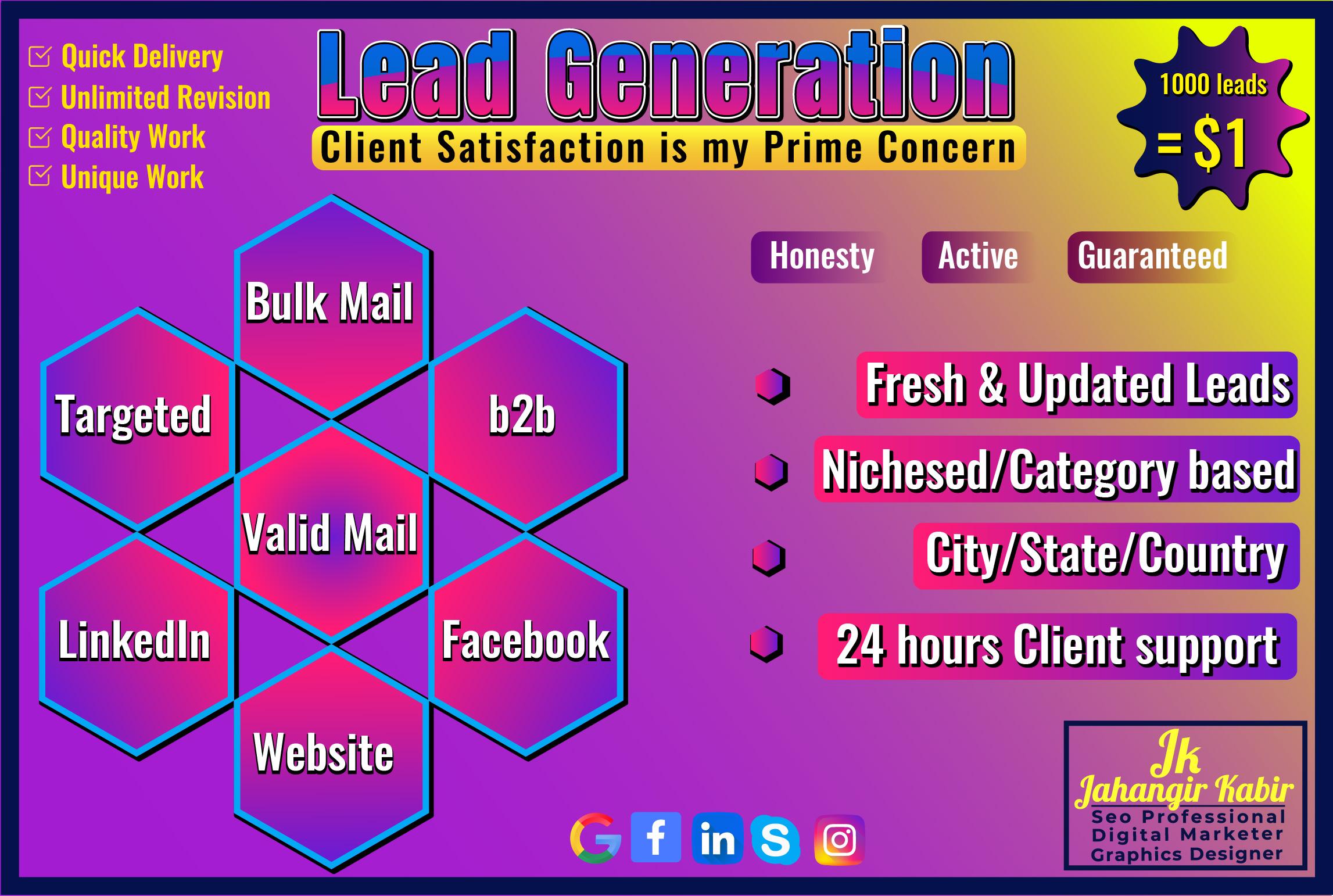 I'll provide targeted 1k leads any City any Country any niches 