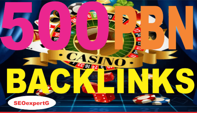 PBN - 500 Unique,Super Strong Homepage PBNs for Casino,Judibola,Poker,Gambling SBOBET High Metric