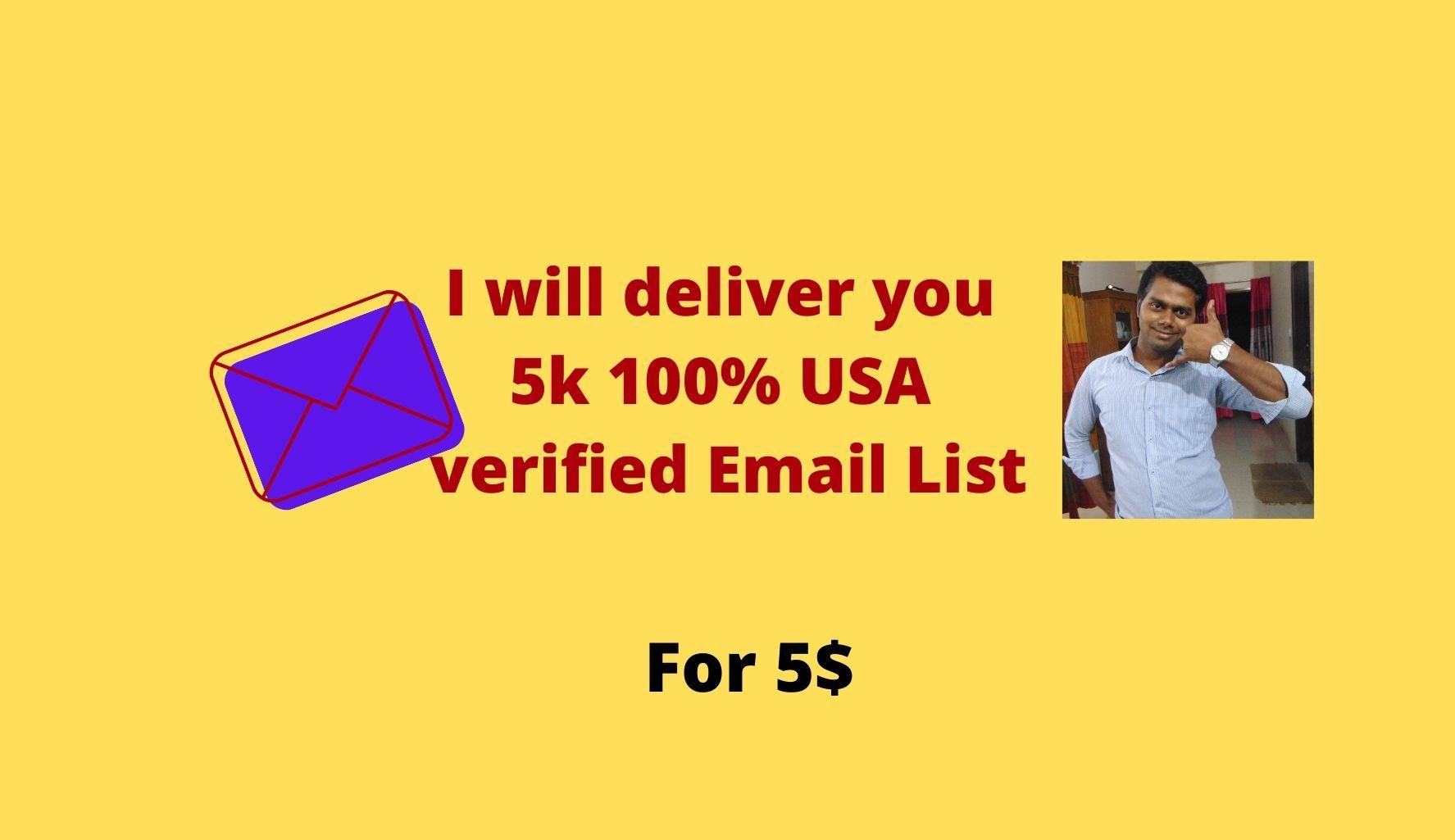 I will deliver you 5K 100% USA verified email list