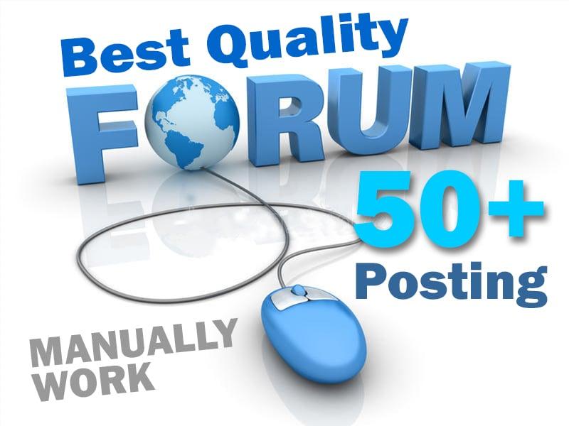 I will provide 50+ best quality manually forum posting