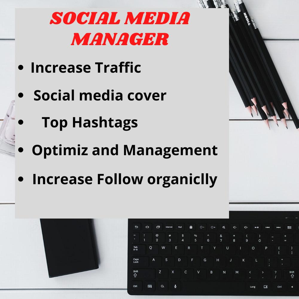 I will manage your social media account