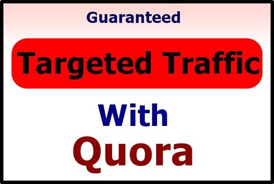Offer High quality traffic with 30 quora answers 