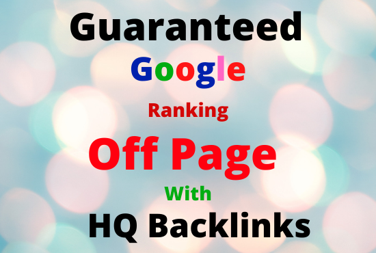  Rank Your Website On Google 1st Page By Latest Manual SEO Backlinks Package