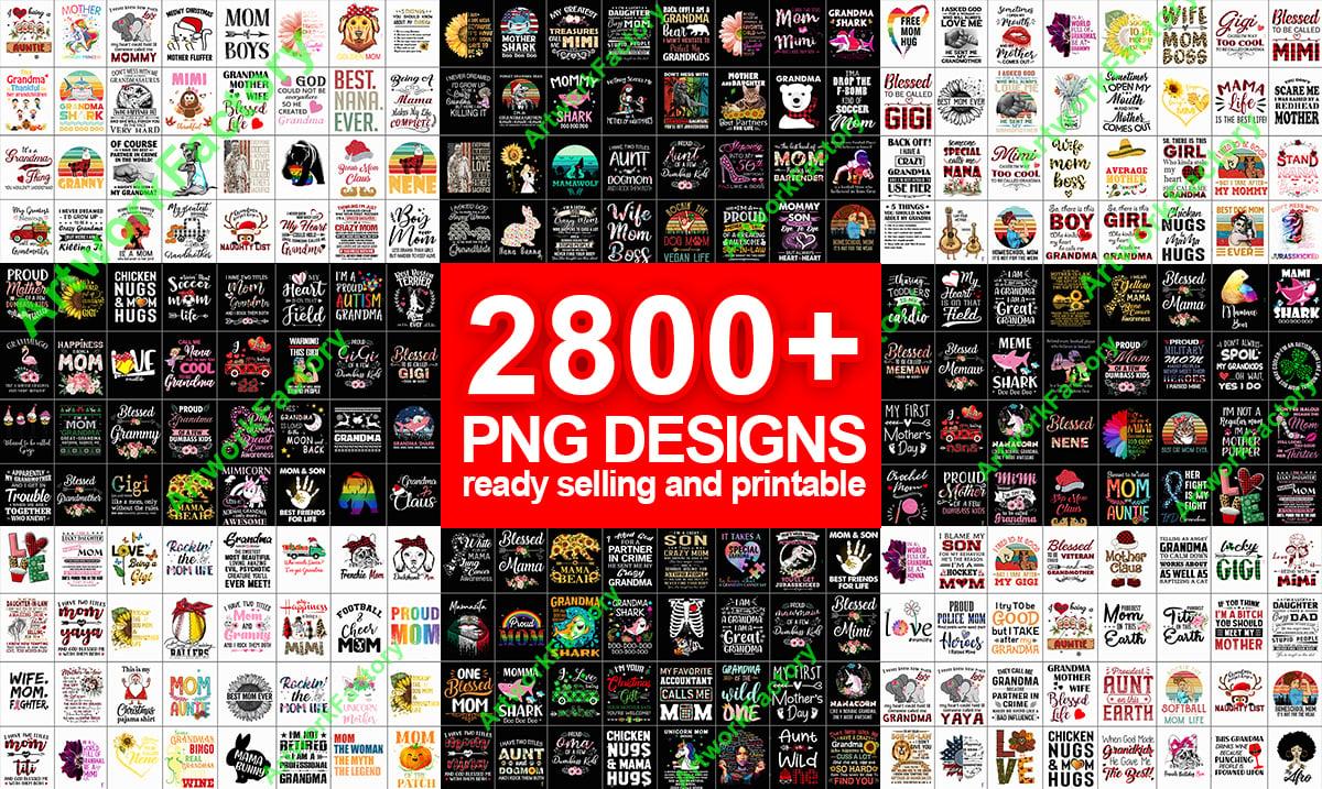Send 2800 PNG files Tshirt Design Mother Family for Print On Demand