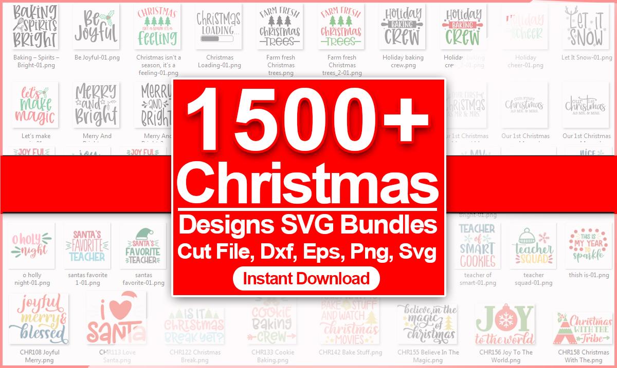 Deliver 1500 Christmas design SVG, Christmas T-shirt design bundles