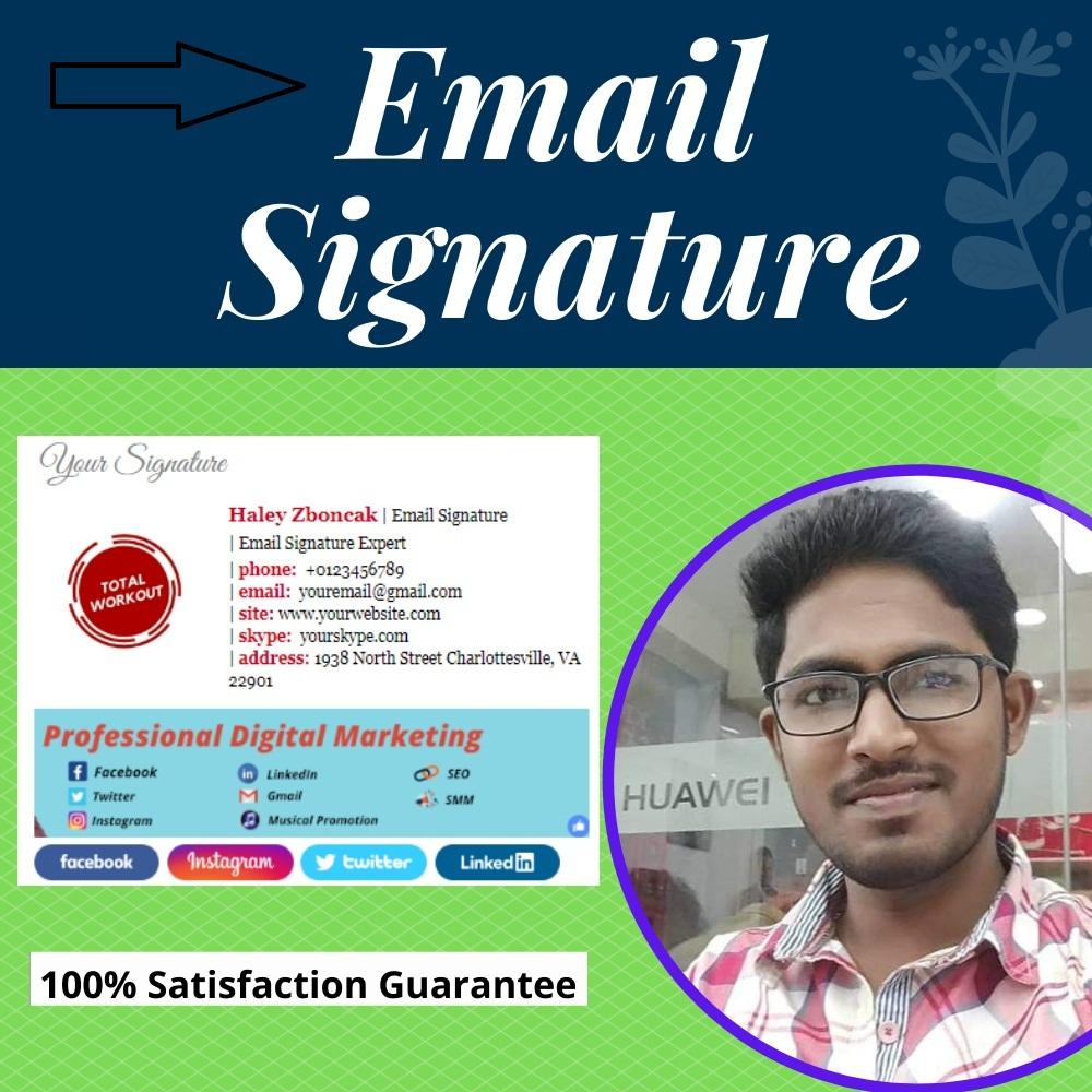 I will do a perfect email signature for your Gmail, outlook, yahoo, and apple
