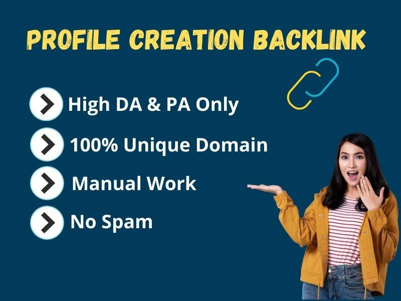I will give 50 High Authority profile creation backlinks service