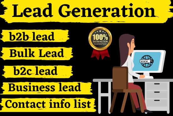 I will do b2b, bulk, b2c lead generation, business info lead