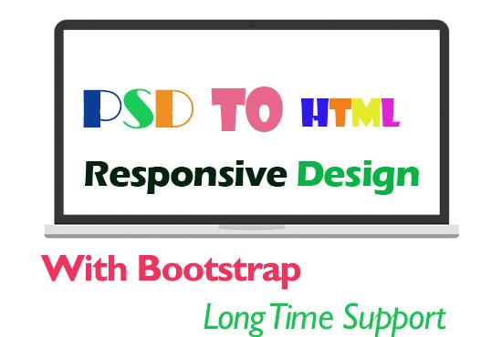 I will convert psd to html with bootstrap responsive design
