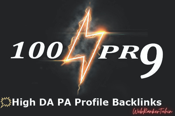 Create High Quality 100 Unique DA Safe Pr9 Profile Backlinks For Rank Up Your Website On Google.