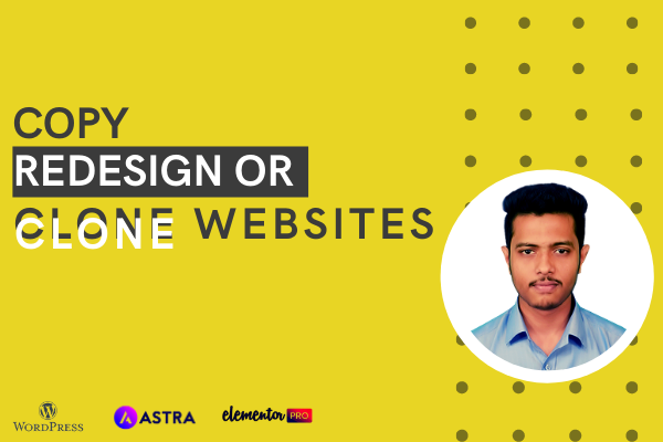 I will design redesign wordpress website or copy clone website and duplicate website