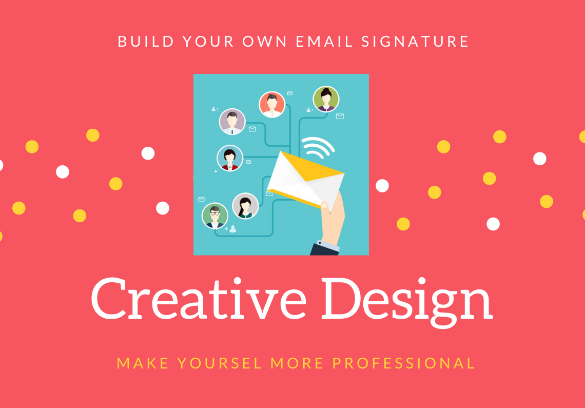 Build your own professional Email signature 