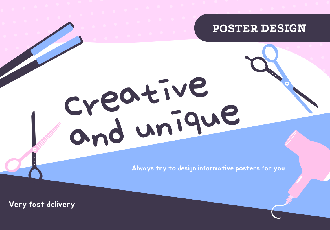 Informative, Creative and Unique Poster Design for You