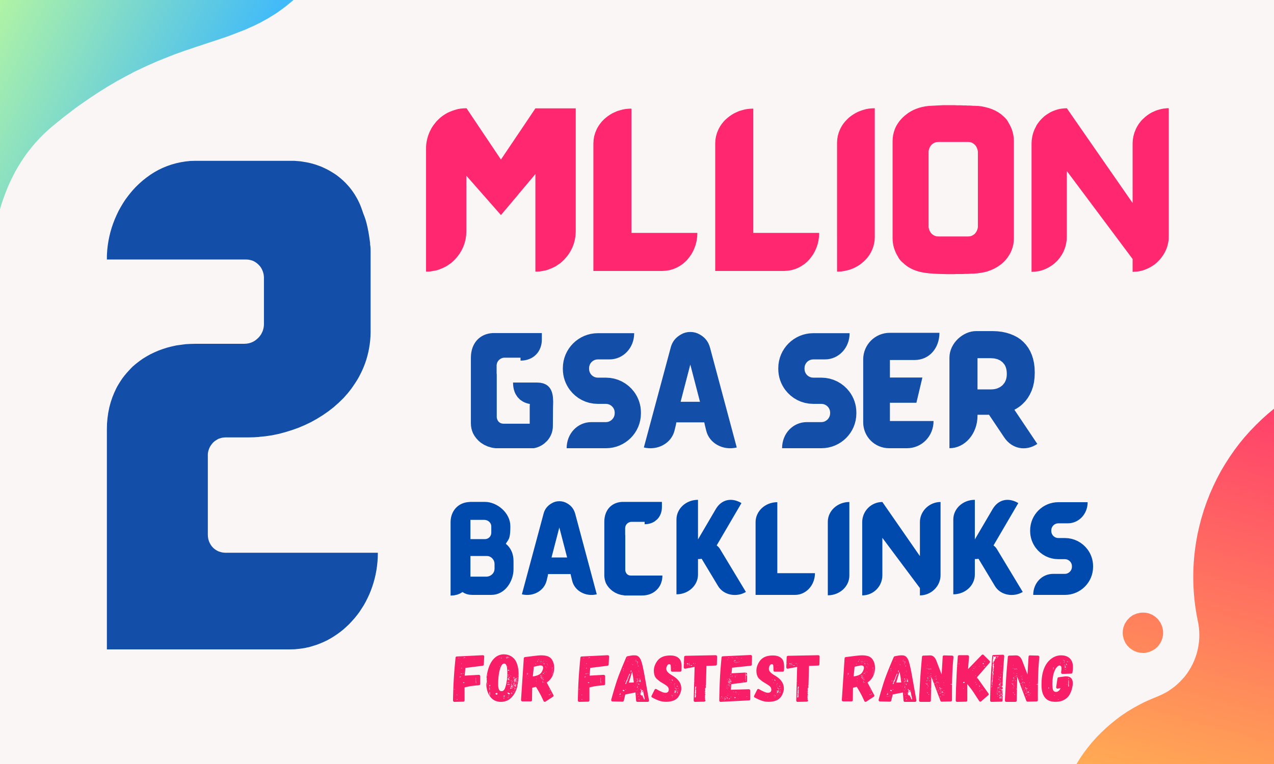 I will create 2Million GSA SER Backlinks Provide For Website Ranking