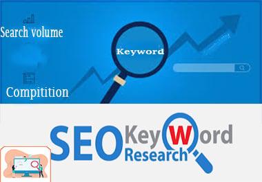 I will do Organic SEO keyword research, top competitor analysis and suggestions