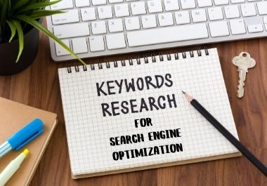  I will research targeted keyword for Search Engine optimization