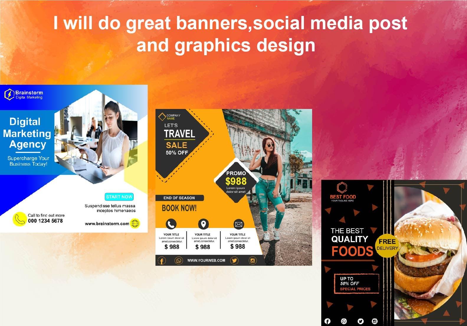 I will do great banners, social media post and graphics design