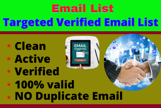  I will provide USA high quality 5k plus any type performed Targeted Email list