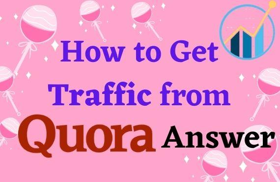 Get Targeted Traffic from 5 HQ Quora Answers