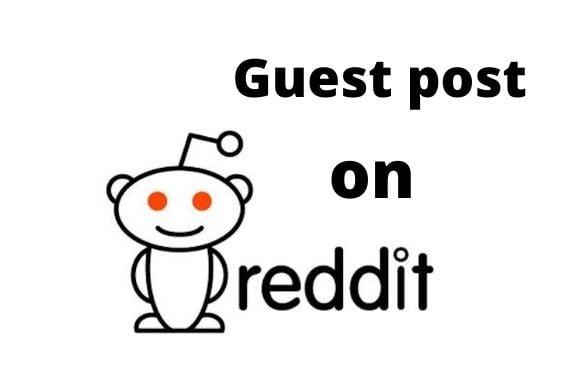 Promote Website with 5 High Quality Reddit Guest Post with Backlinks