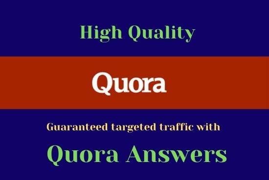  I will Provide Niche Relevant 10 Quora Answer for targeted traffic
